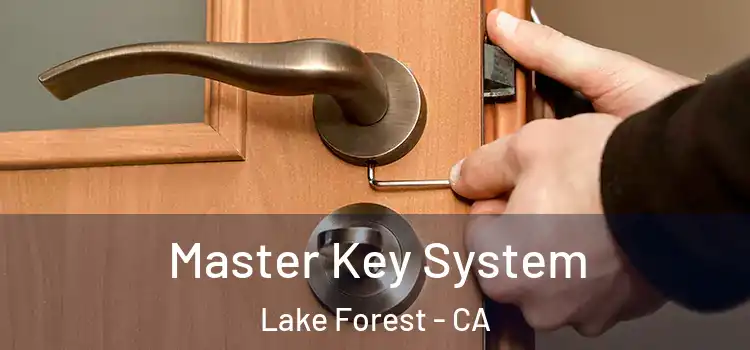  Master Key System Lake Forest - CA