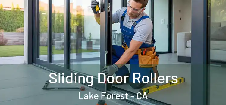 Sliding Door Rollers Lake Forest - CA