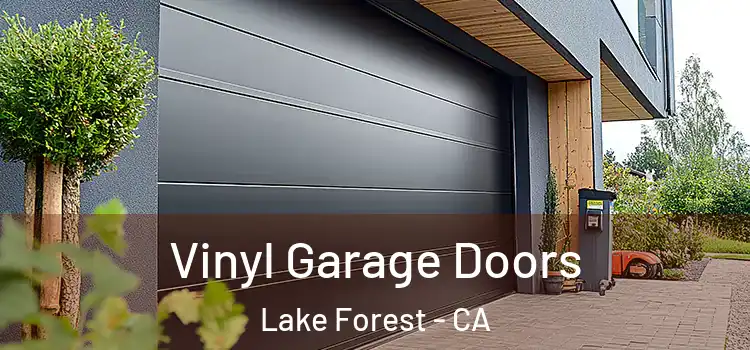  Vinyl Garage Doors Lake Forest - CA